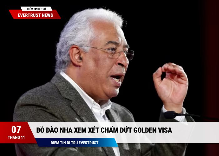 Bồ Đào Nha xem xét chấm dứt golden visa - Định cư Bồ Đào Nha Evertrust