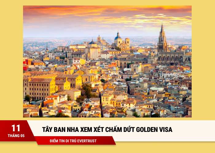 Tây Ban Nha xem xét chấm dứt Golden Visa Evertrust