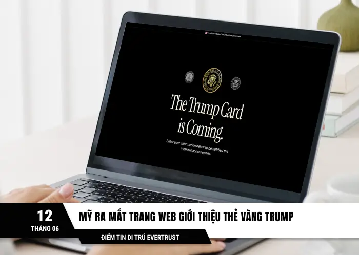 Mỹ ra mắt trang web giới thiệu thẻ vàng Trump