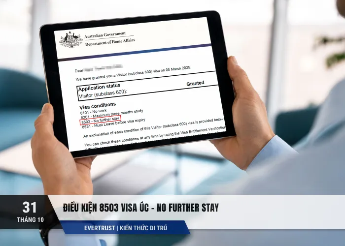 Điều kiện 8503 Visa Úc - No Further Stay - Evertrust